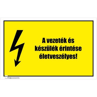   A vezeték és a készülék érintése életveszélyes! 1 - öntapadós 160x100