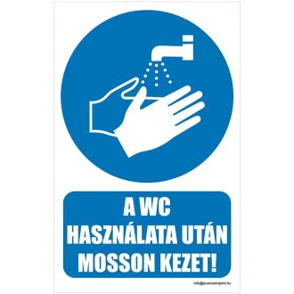 A WC használata után mosson kezet! - öntapadós 160x250
