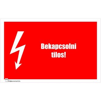 Bekapcsolni tilos! 1 - öntapadós 160x100