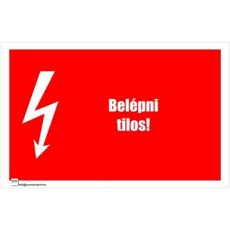 Belépni tilos! - öntapadós 100x160