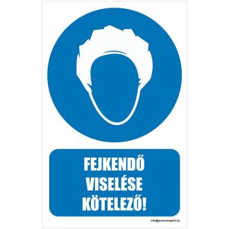 Fejkendő viselése kötelező! - öntapadós 160x250