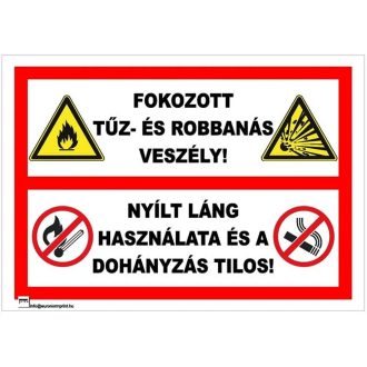  Fokozott tűz- és robbanásveszély! Nyílt láng használata és a dohányzás… - öntapadós 297x210