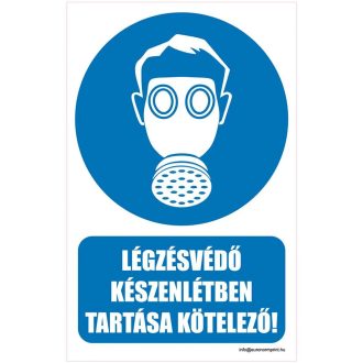   Légzésvédő készenlétben tartása kötelező! - öntapadós 160x250