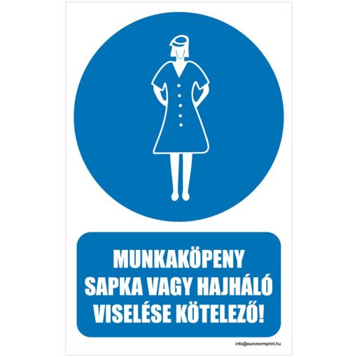 Munkaköpeny, sapka vagy hajháló viselése kötelező