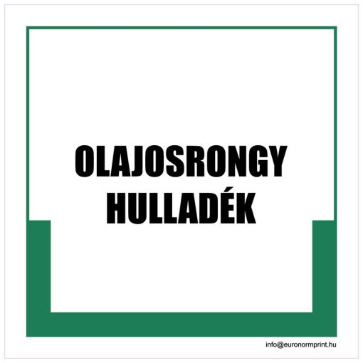 Olajosrongy hulladék