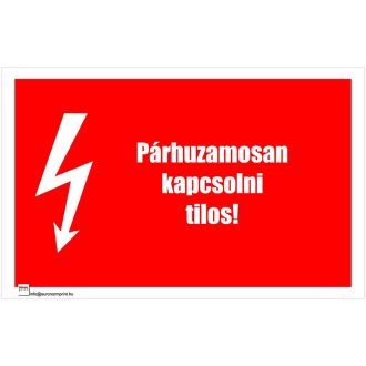 Párhuzamosan kapcsolni tilos! 1 - öntapadós 160x100