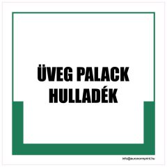 Üveg palack hulladék