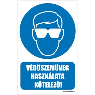   Védőszemüveg használata kötelező! - öntapadós 160x250