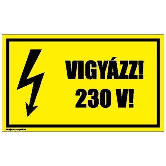 Vigyázz! 230 V - öntapadós 100x60