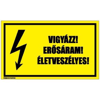   Vigyázz! Erősáram! Életveszélyes! 2 - öntapadós 100x60