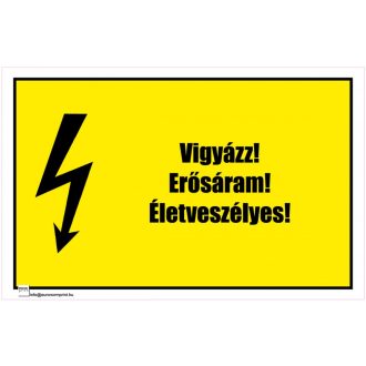   Vigyázz! Erősáram! Életveszélyes! 1 - öntapadós 160x100