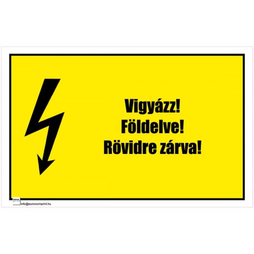 Vigyázz! Földelve! Rövidrezárva! 1