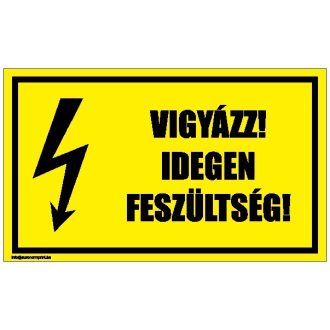 Vigyázz! Idegen feszültség! 2 - öntapadós 100x60