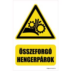 Vigyázz! Összeforgó hengerpárok